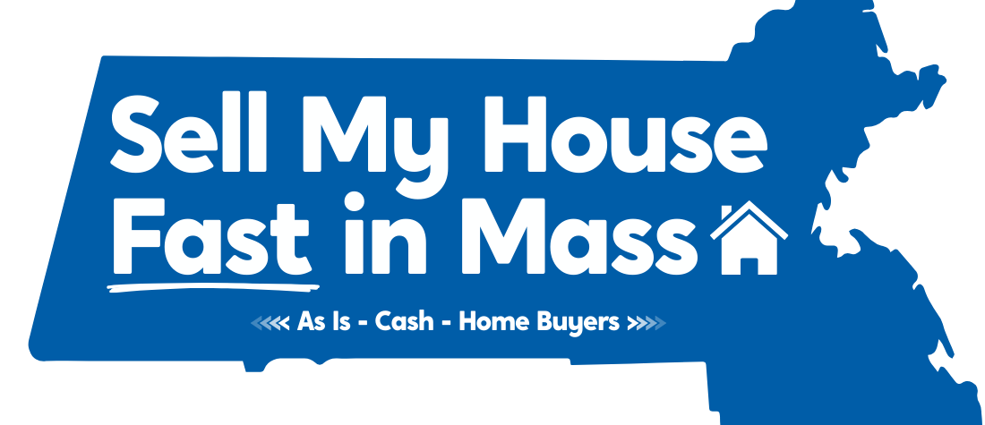 Sell My House Fast Mass